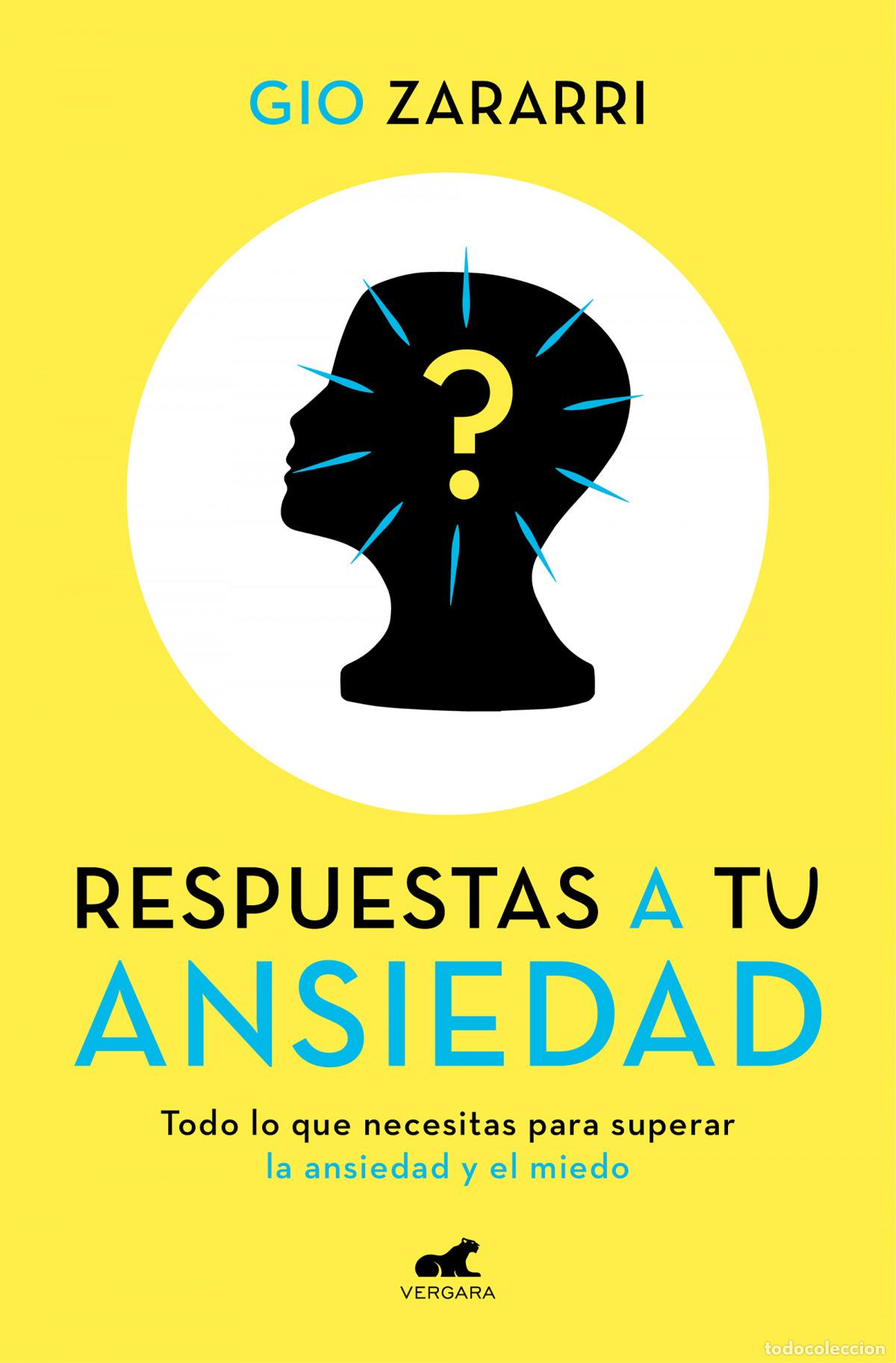 Libros: Respuestas a tu ansiedad - Zararri, Gio - Foto 1
