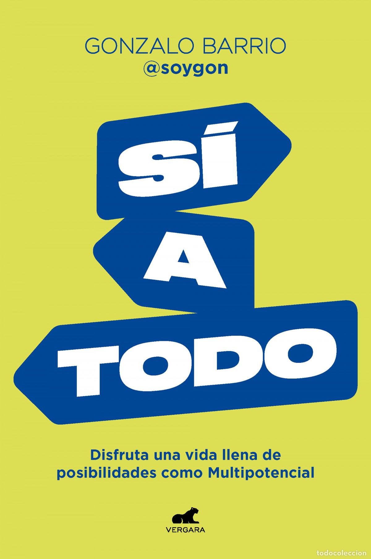 Libros: Si a todo - Barrio, Gonzalo - Foto 1