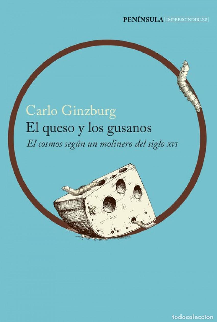 B&uuml;cher: El queso y los gusanos - Ginzburg, Carlo
