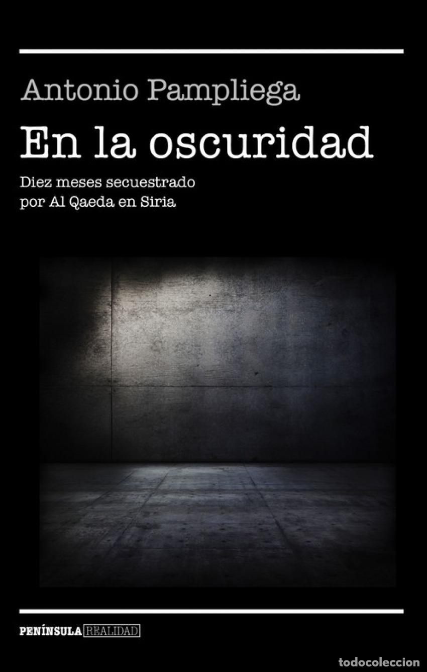 Libros: En la oscuridad - Pampliega, Antonio