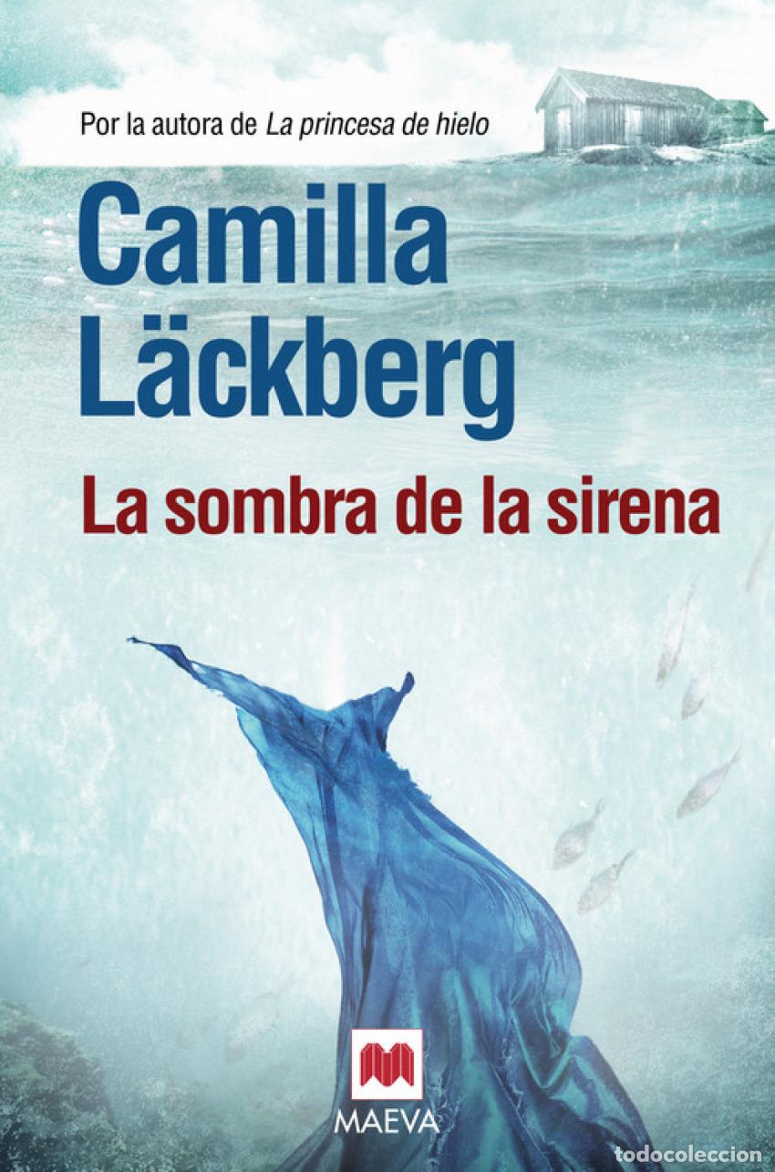 Libri di seconda mano: La sombra de la sirena - L&auml;ckberg, Camilla