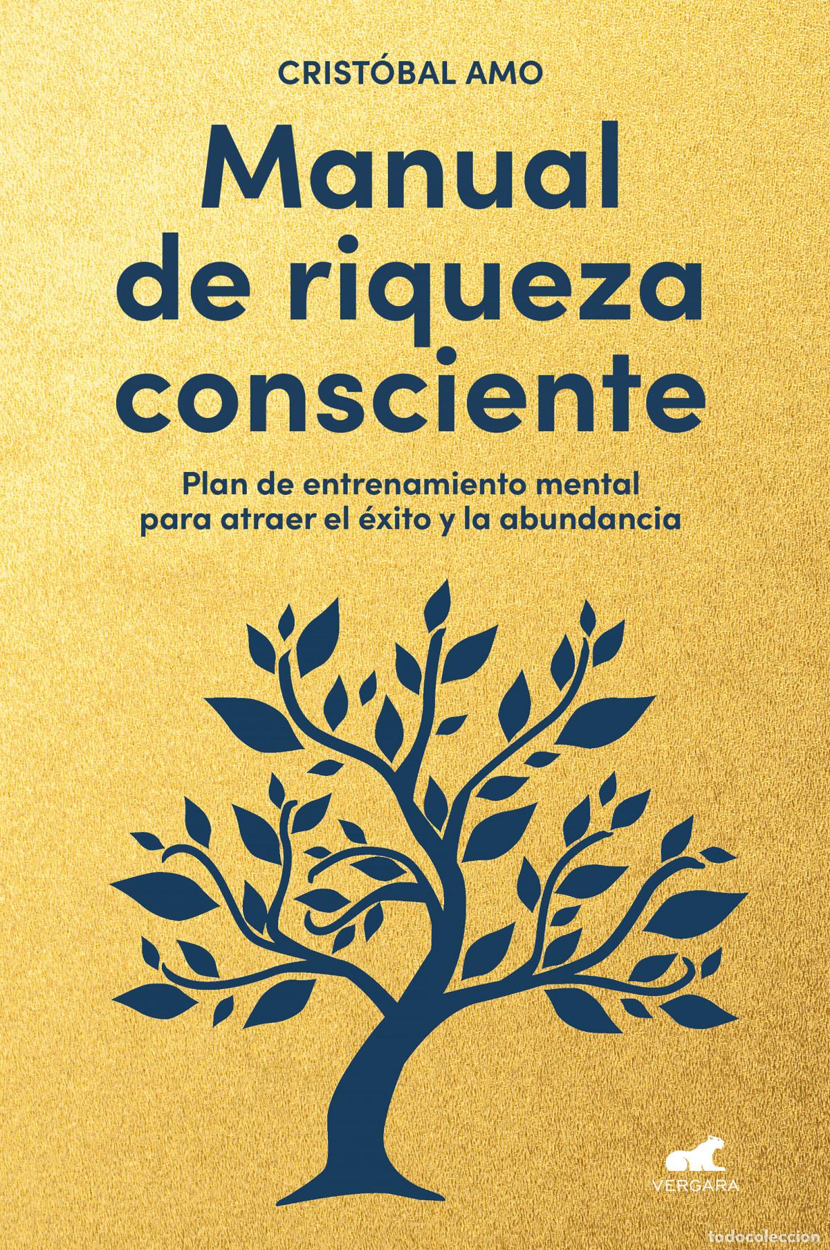 Libri di seconda mano: Manual de riqueza consciente - Amo, Crist&oacute;bal