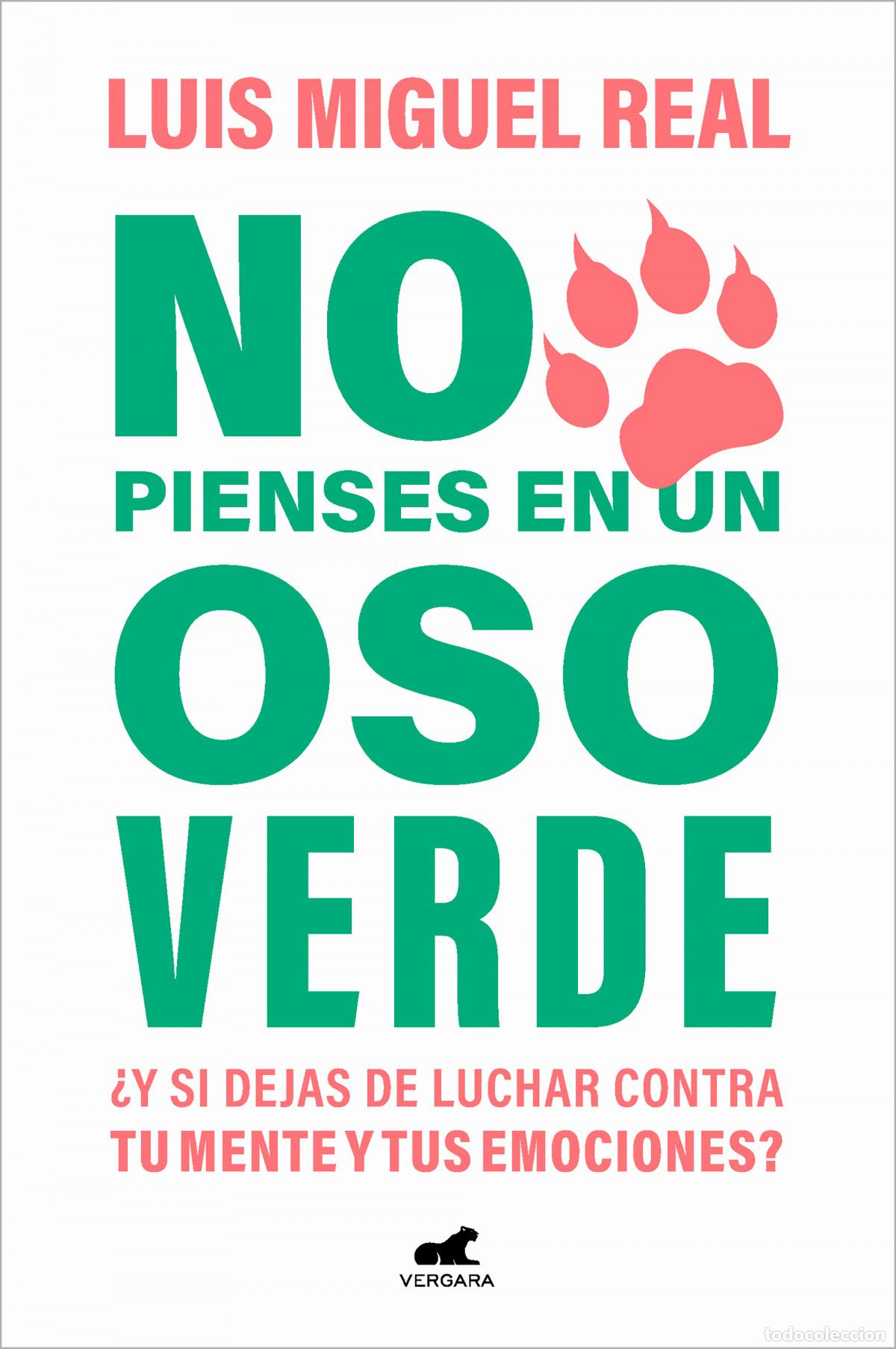 Libri di seconda mano: No pienses en un oso verde - Real, Luis Miguel