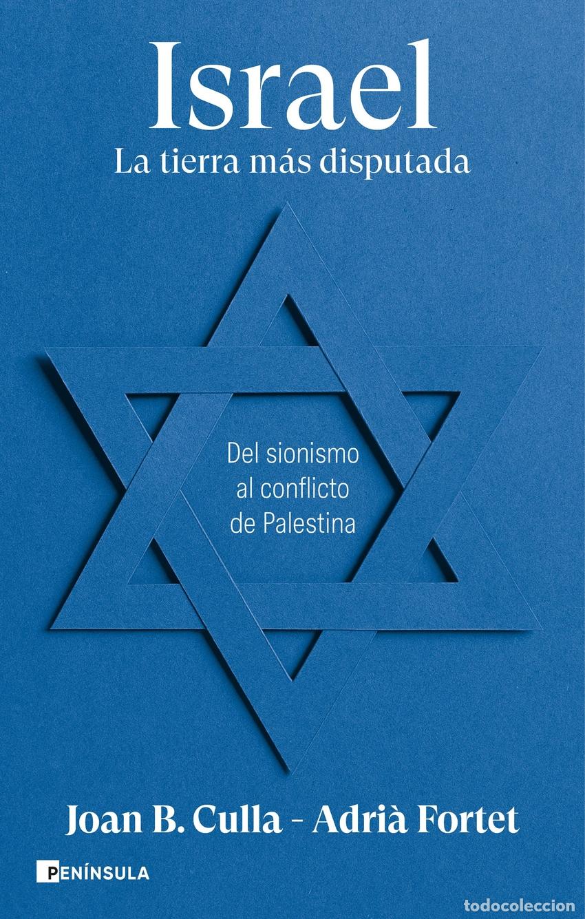 Libros: Israel. La tierra m&aacute;s disputada - Culla, Joan B. - Foto 1