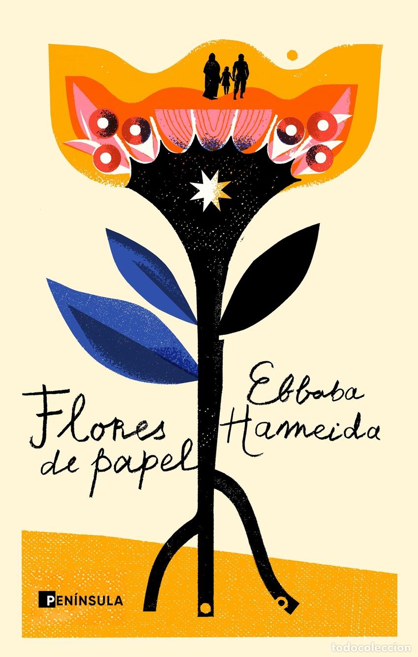 Libros: Flores de papel - Hameida, Ebbaba - Foto 1