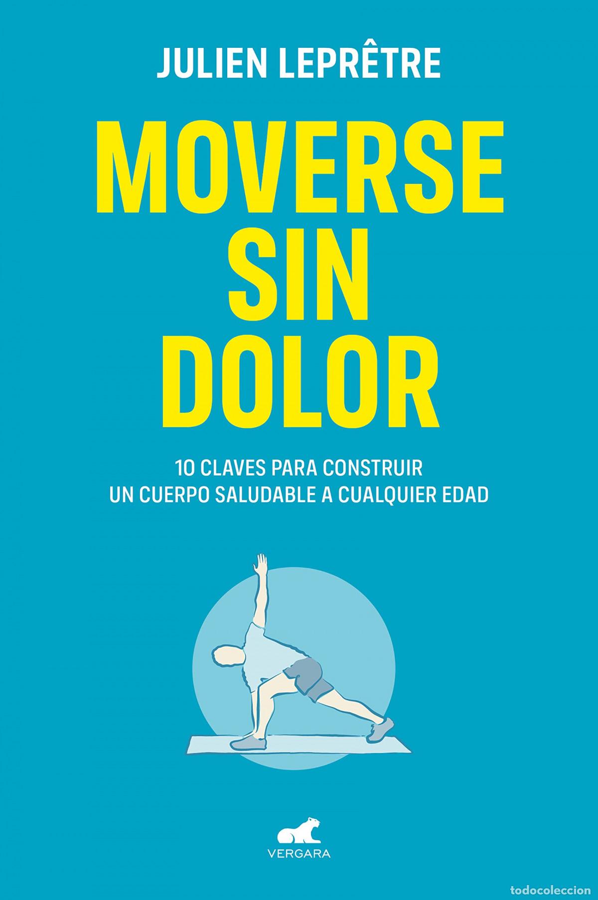 Libros: Moverse sin dolor - Lepretre, Julien