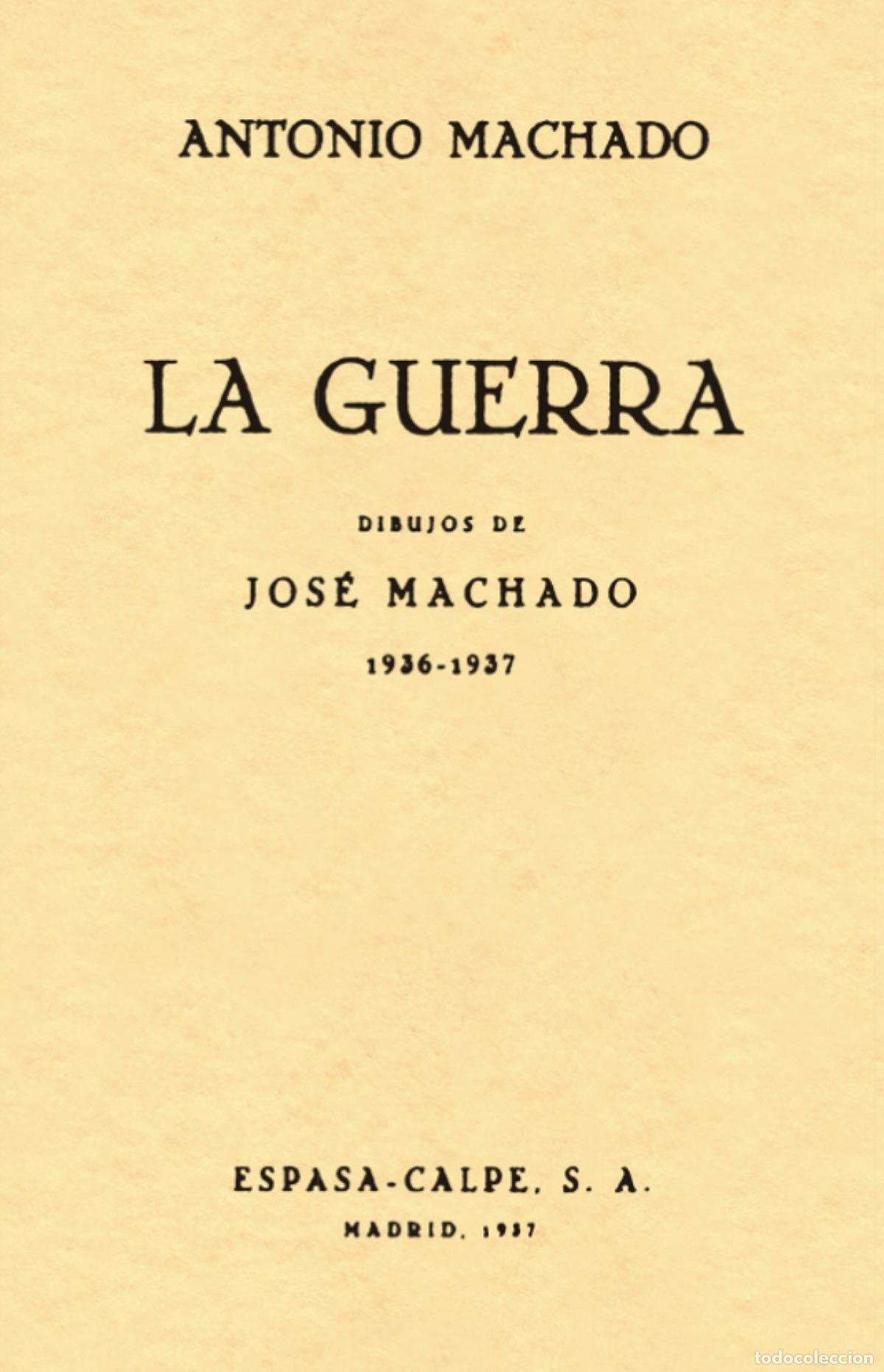 Libros: La Guerra - Machado, Antonio - Foto 1
