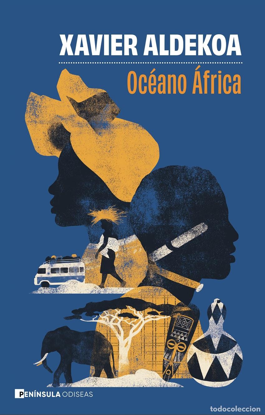 Libros: Oc&eacute;ano &Aacute;frica - Xavier Aldekoa