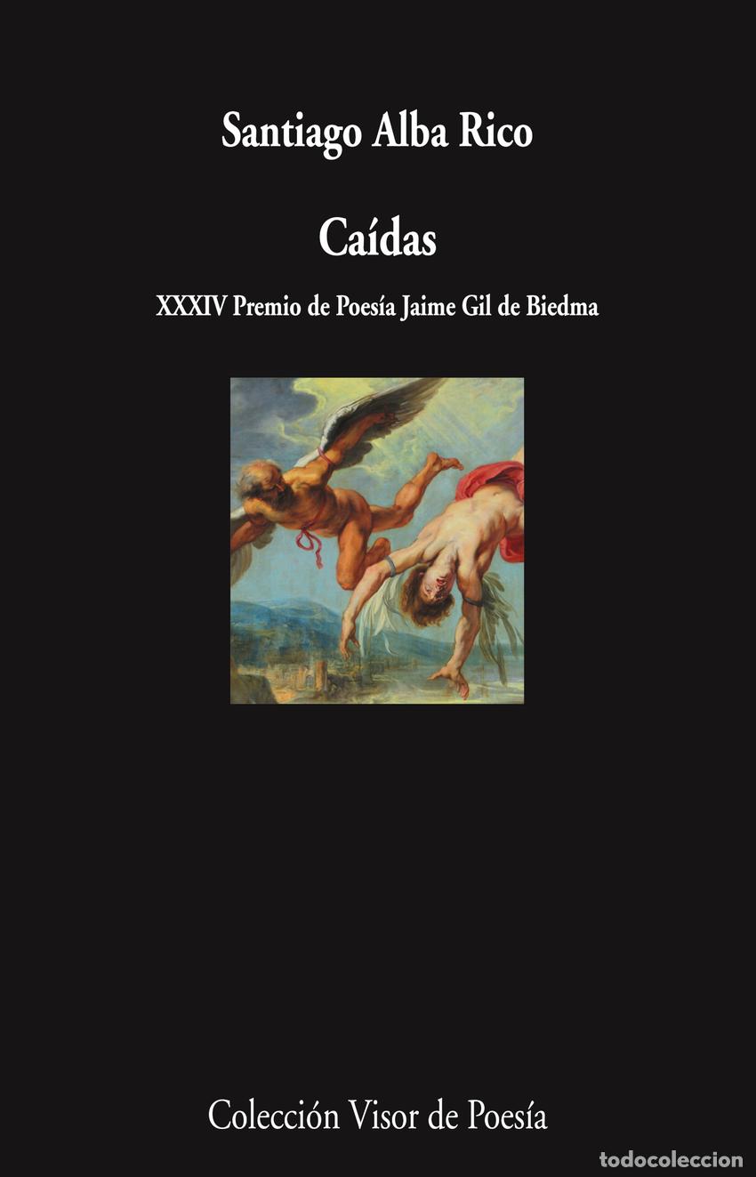 Libros: Ca&iacute;das - Alba Rico, Santiago
