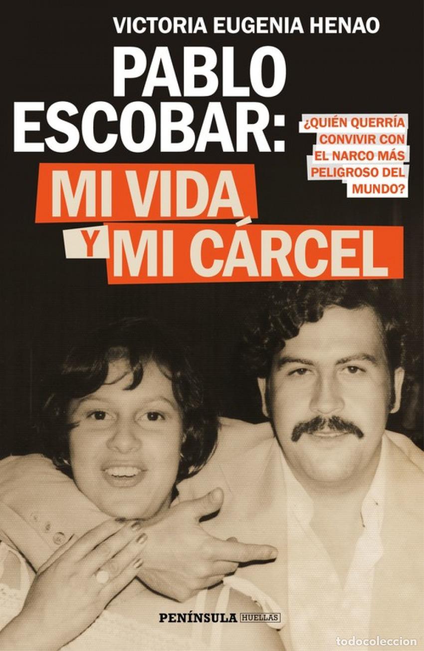 Libros: PABLO ESCOBAR - Henao, Victoria Eugenia - Foto 1