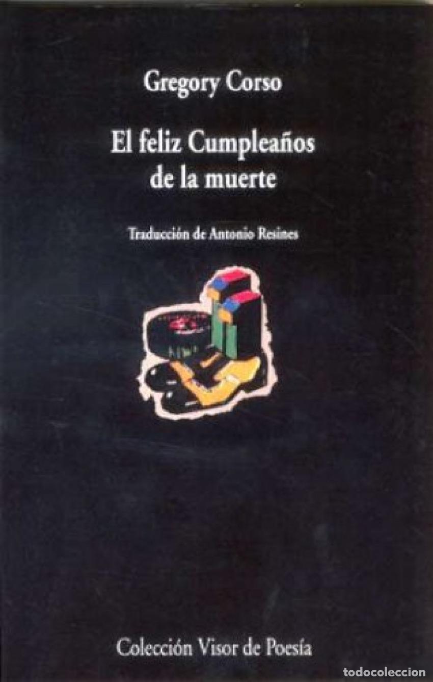 Libri di seconda mano: El feliz Cumplea&ntilde;os de la muerte - Corso, Gregory