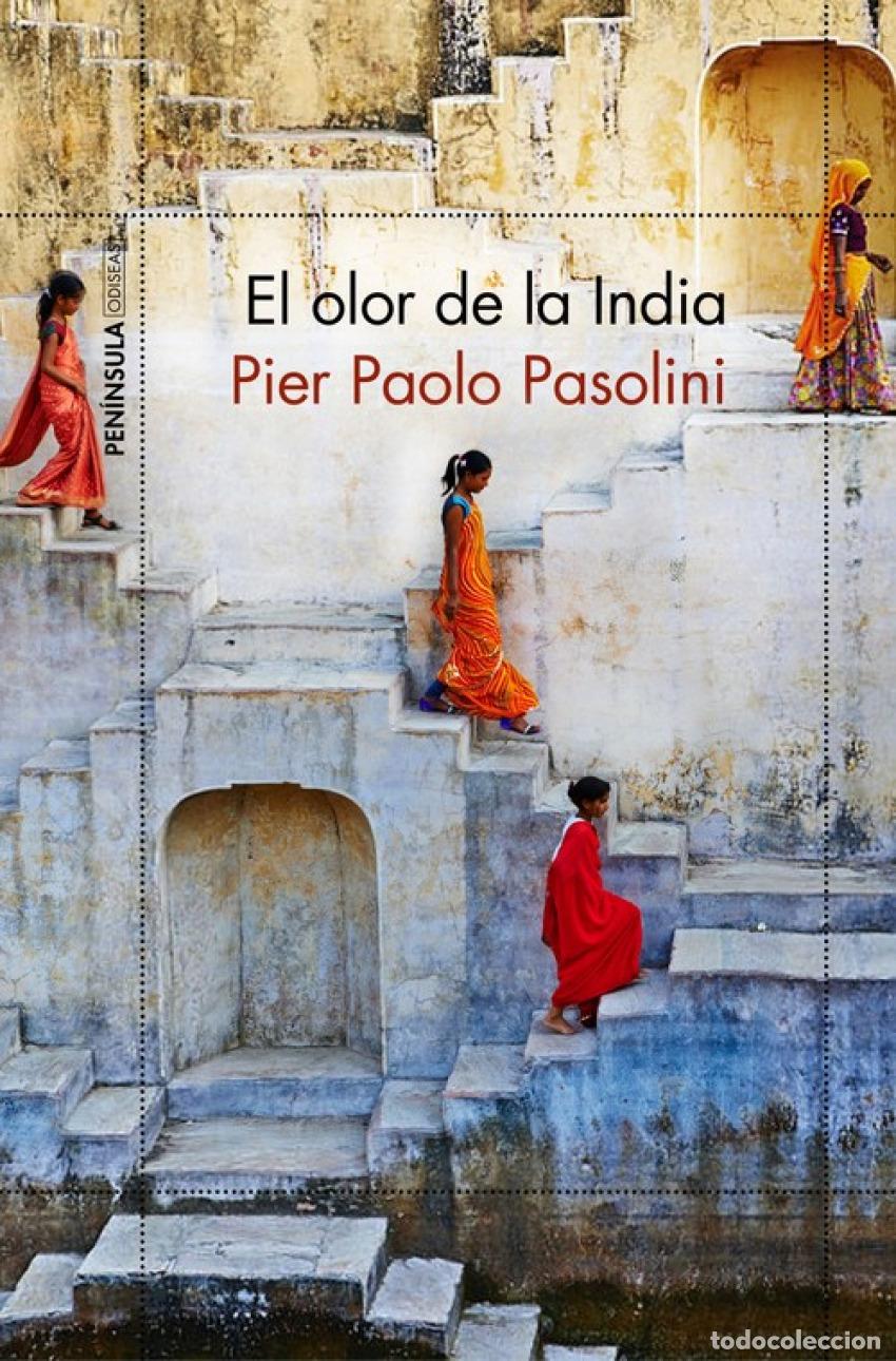 B&uuml;cher: EL OLOR DE LA INDIA - Pasolini, Pier Paolo