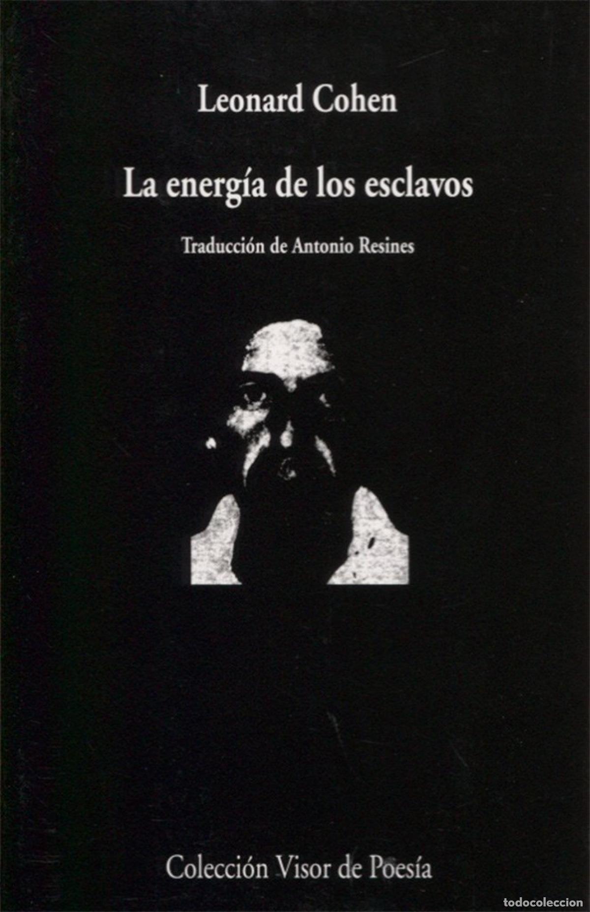 Libros: La energ&iacute;a de los esclavos - Cohen, Leonard - Foto 1