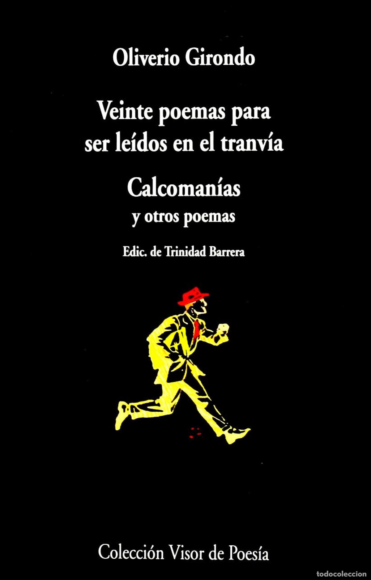 books: VEINTE POEMAS PARA SER LEIDOS EN EL TRANVIA - Girondo, Oliverio