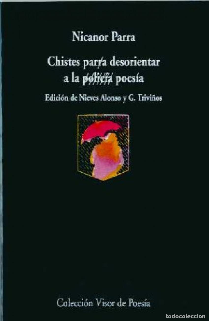 Libros: Chistes para desorientar a la polic&iacute;a / poes&iacute;a - Parra, Nicanor