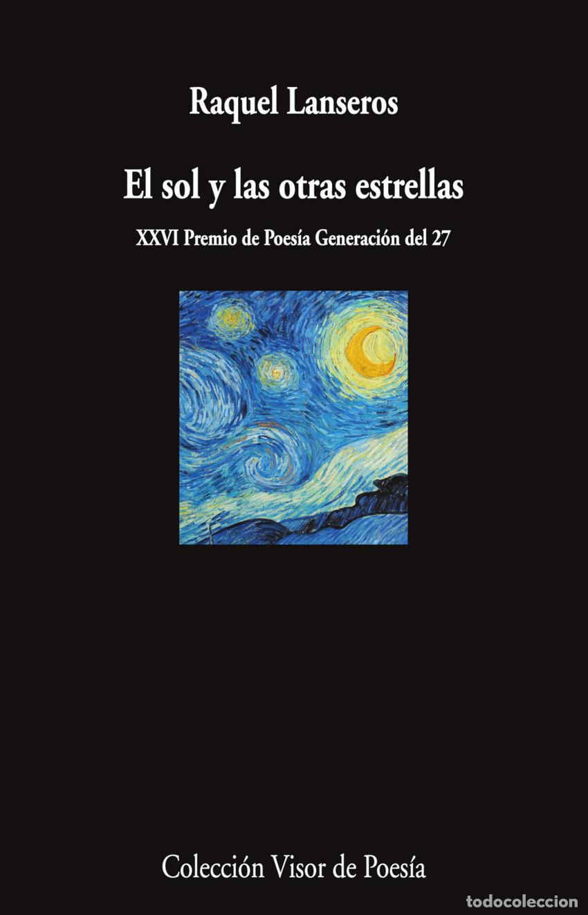 Libri di seconda mano: El sol y las otras estrellas - Lanseros, Raquel