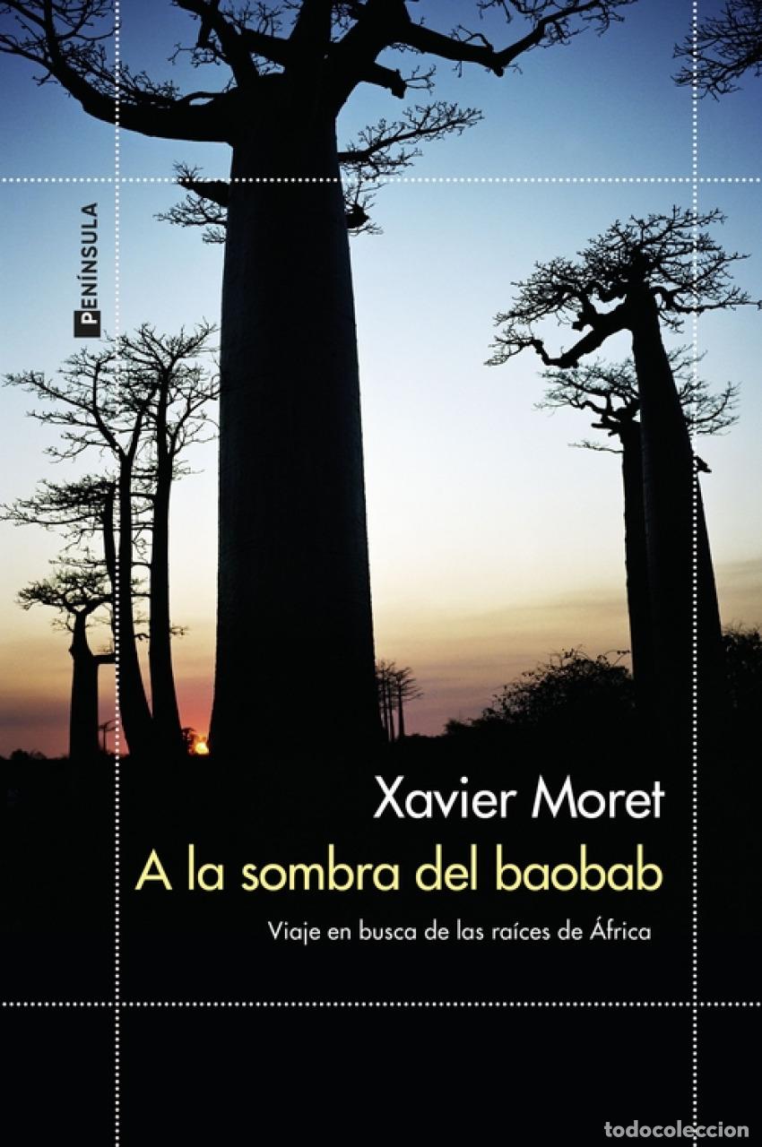 Livros em segunda m&atilde;o: A la sombra del baobab - Moret, Xavier