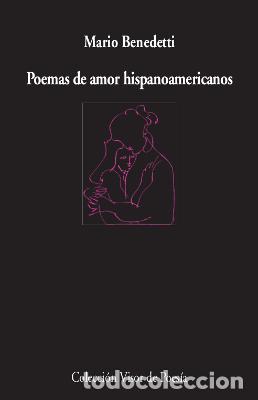 Libros: Poemas de amor hispanoamericano - Benedetti, Mario - Foto 1