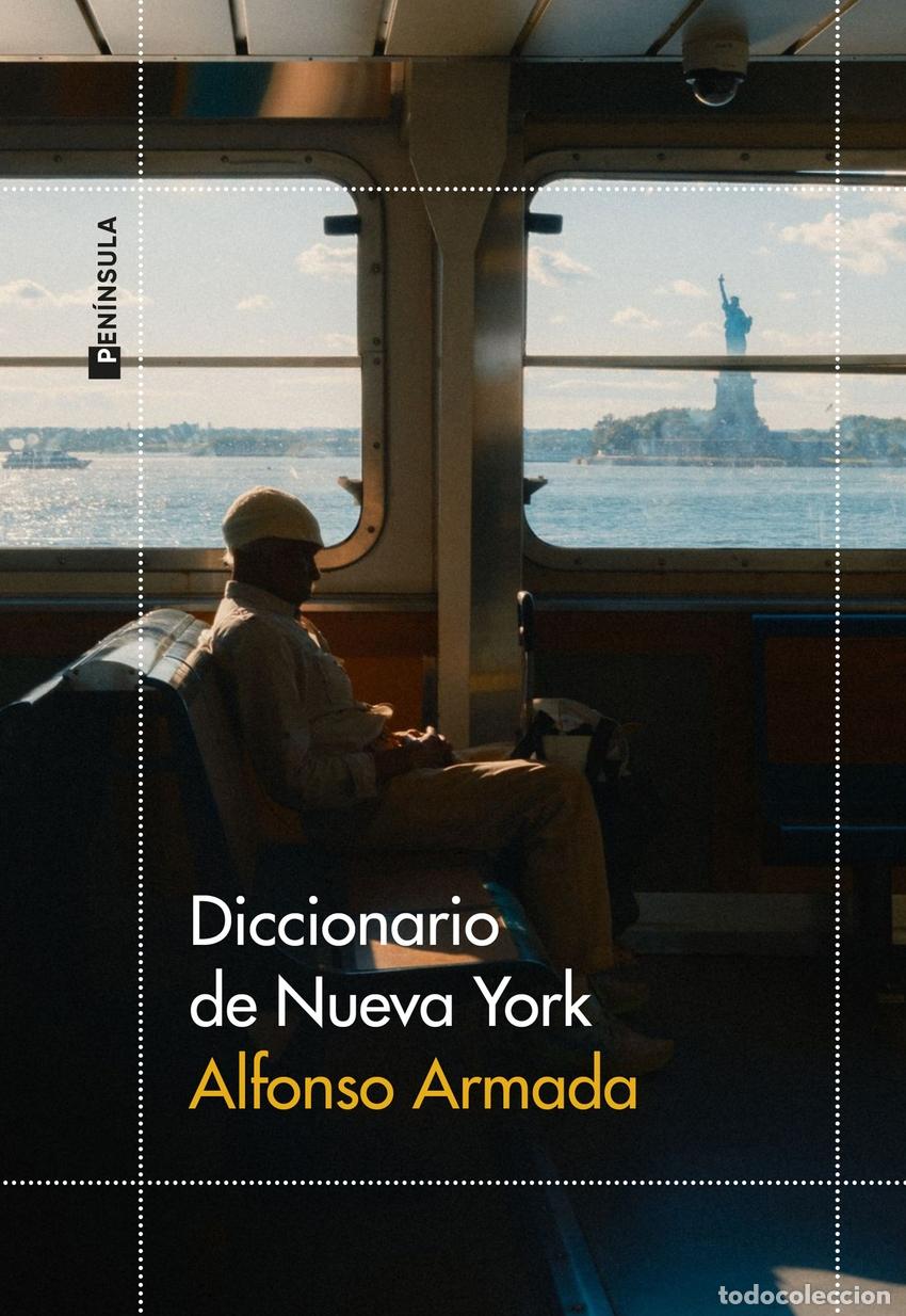 Libros: Diccionario de Nueva York - Armada, Alfonso - Foto 1