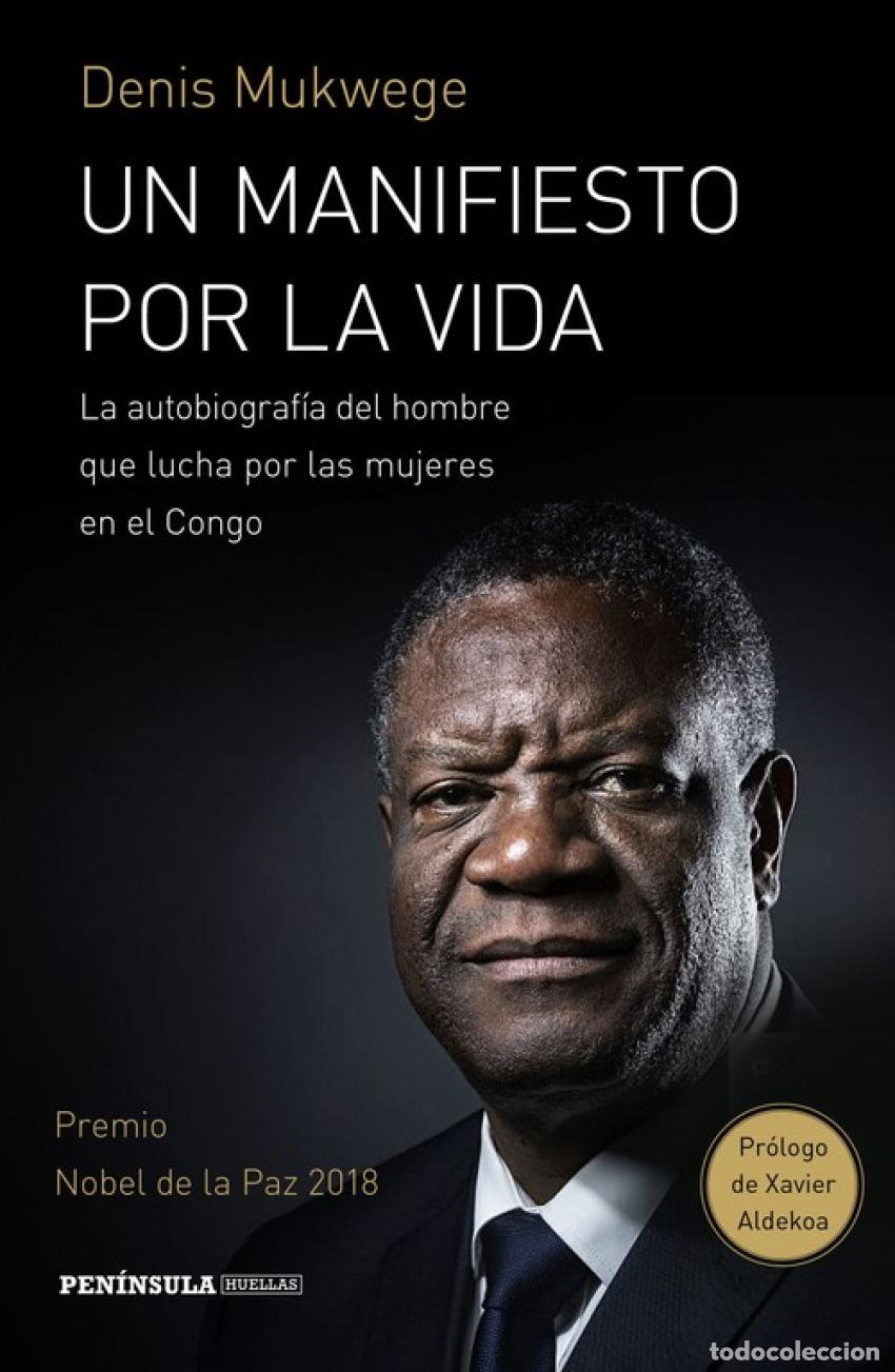 Livros em segunda m&atilde;o: UN MANIFIESTO POR LA VIDA - Mukwege, Denis