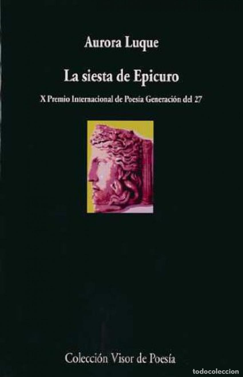 Libros: La siesta de Epicuro - Luque, Aurora - Foto 1