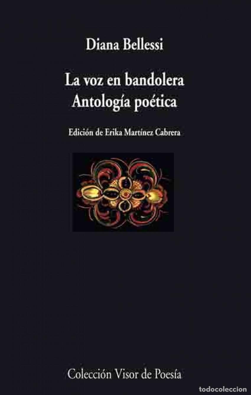 B&uuml;cher: La voz en bandolera - Bellessi, Diana