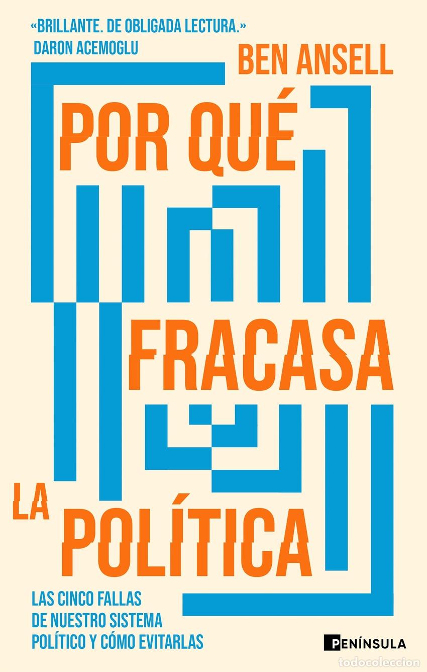 Libri di seconda mano: Por qu&eacute; fracasa la pol&iacute;tica - Ansell, Ben