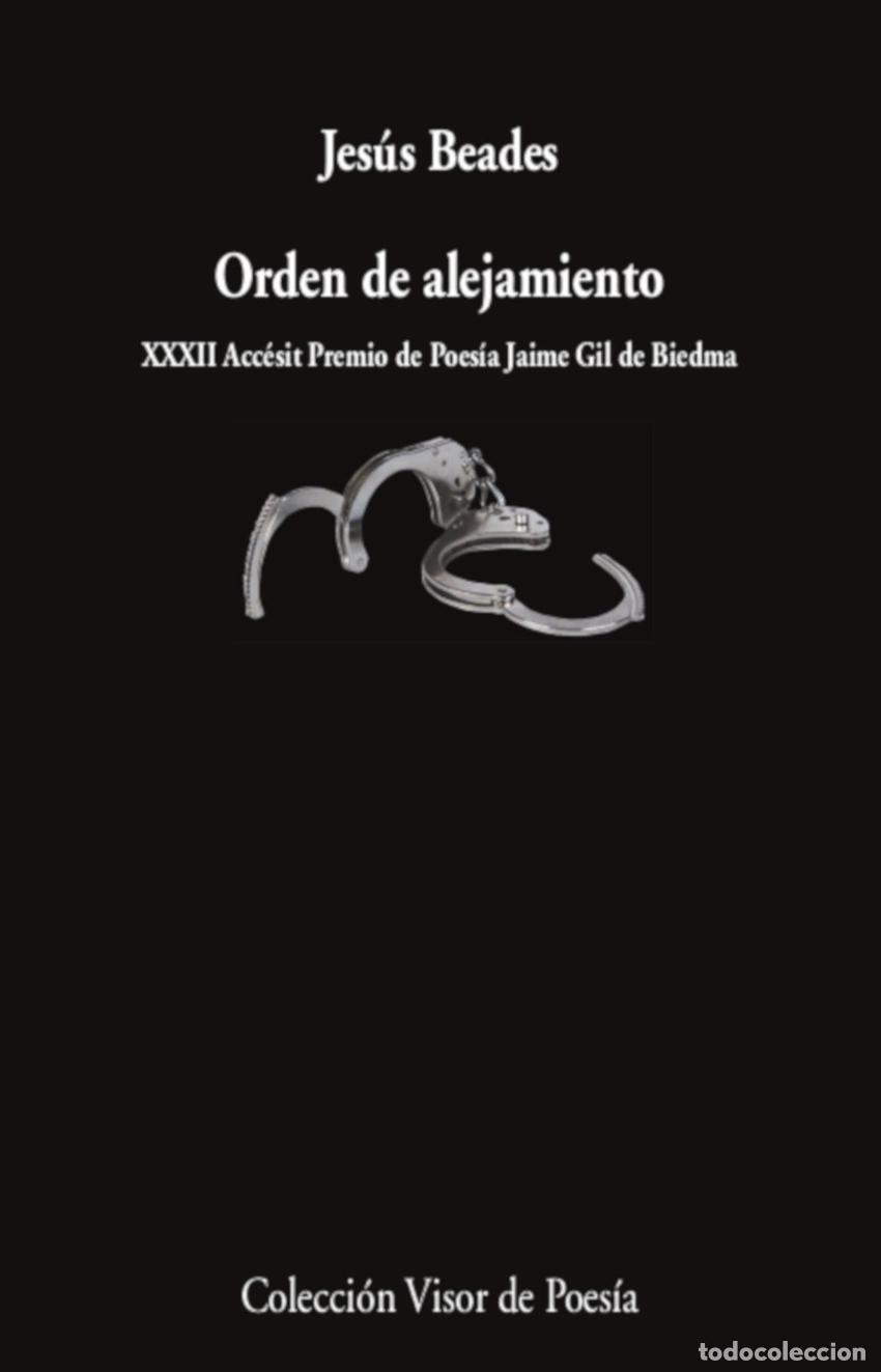 Libros: Orden de alejamiento - Beades, Jes&uacute;s