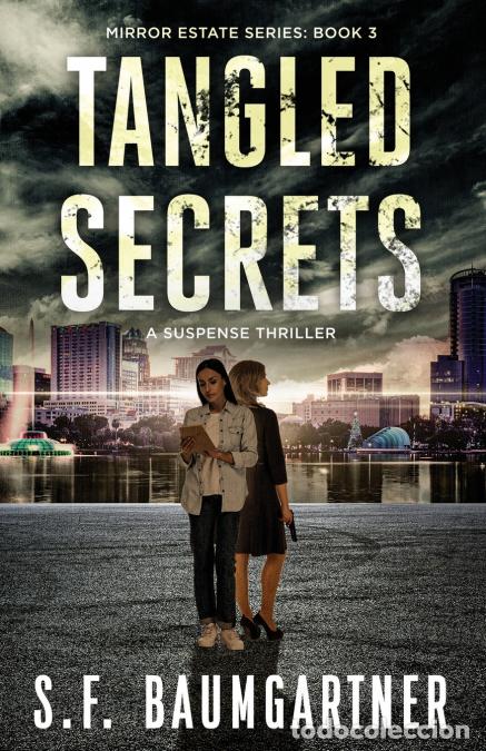 books: TANGLED SECRETS - S.F. BAUMGARTNER