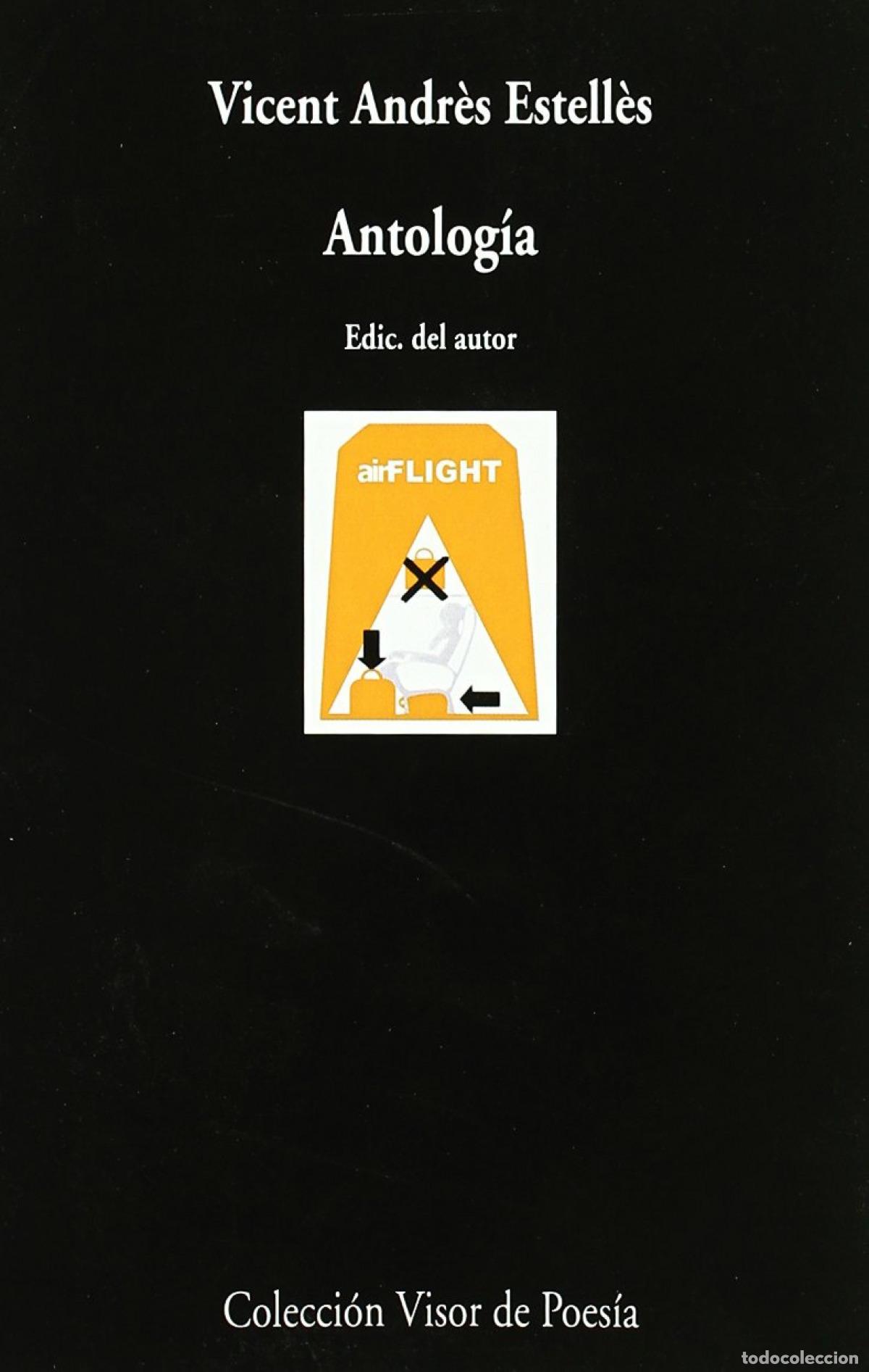 Libros: Antolog&iacute;a - Andr&eacute;s Estell&eacute;s, Vicent