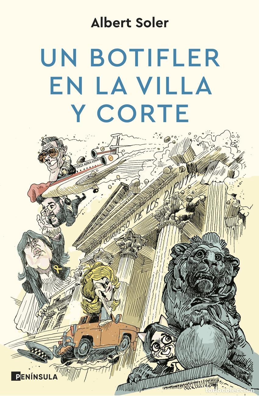 Libros: Un botifler en la Villa y Corte - Soler, Albert