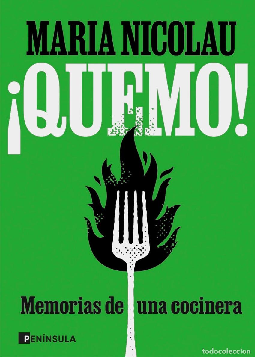 Libros: &iexcl;Quemo! - Nicolau, Maria