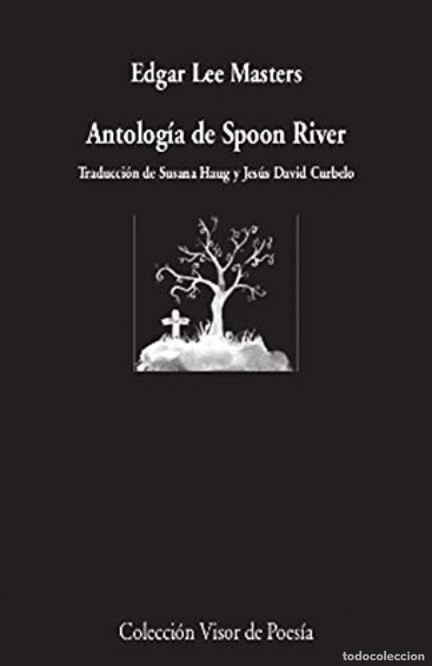 Libros: Antolog&iacute;a de Spoon River - Lee Master, Edgar