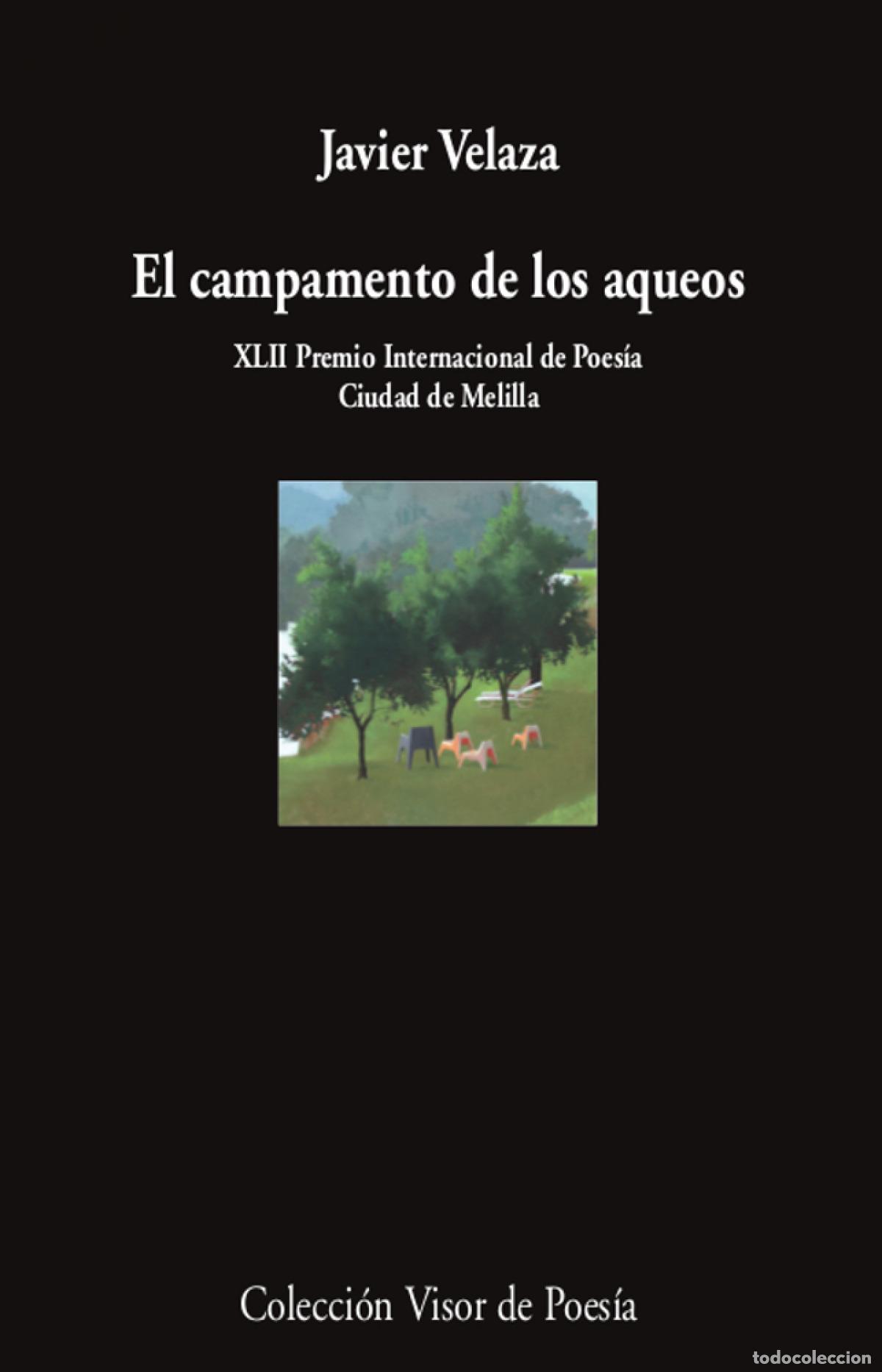 Libros: El campamento de los aqueos - Velaza, Javier - Foto 1