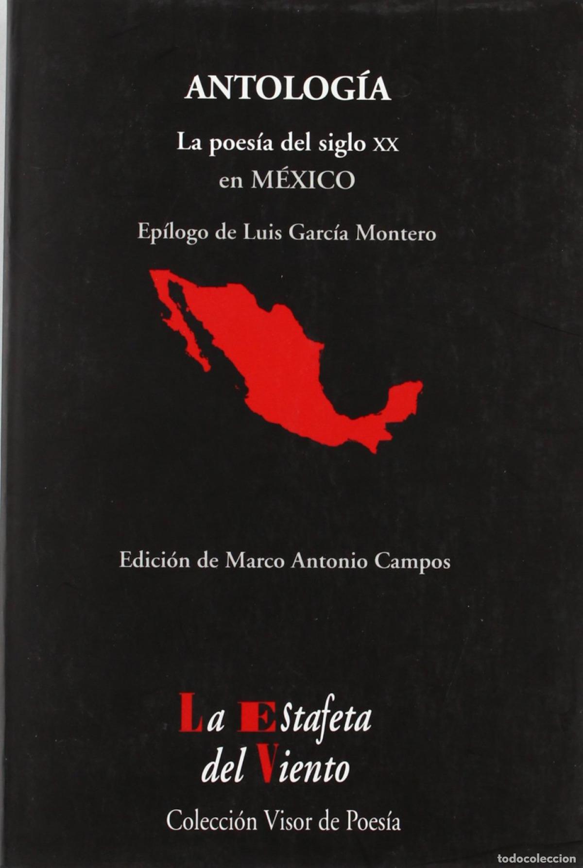 B&uuml;cher: Antolog&iacute;a poes&iacute;a del siglo XX en M&eacute;xico - Campos, Marco Antonio