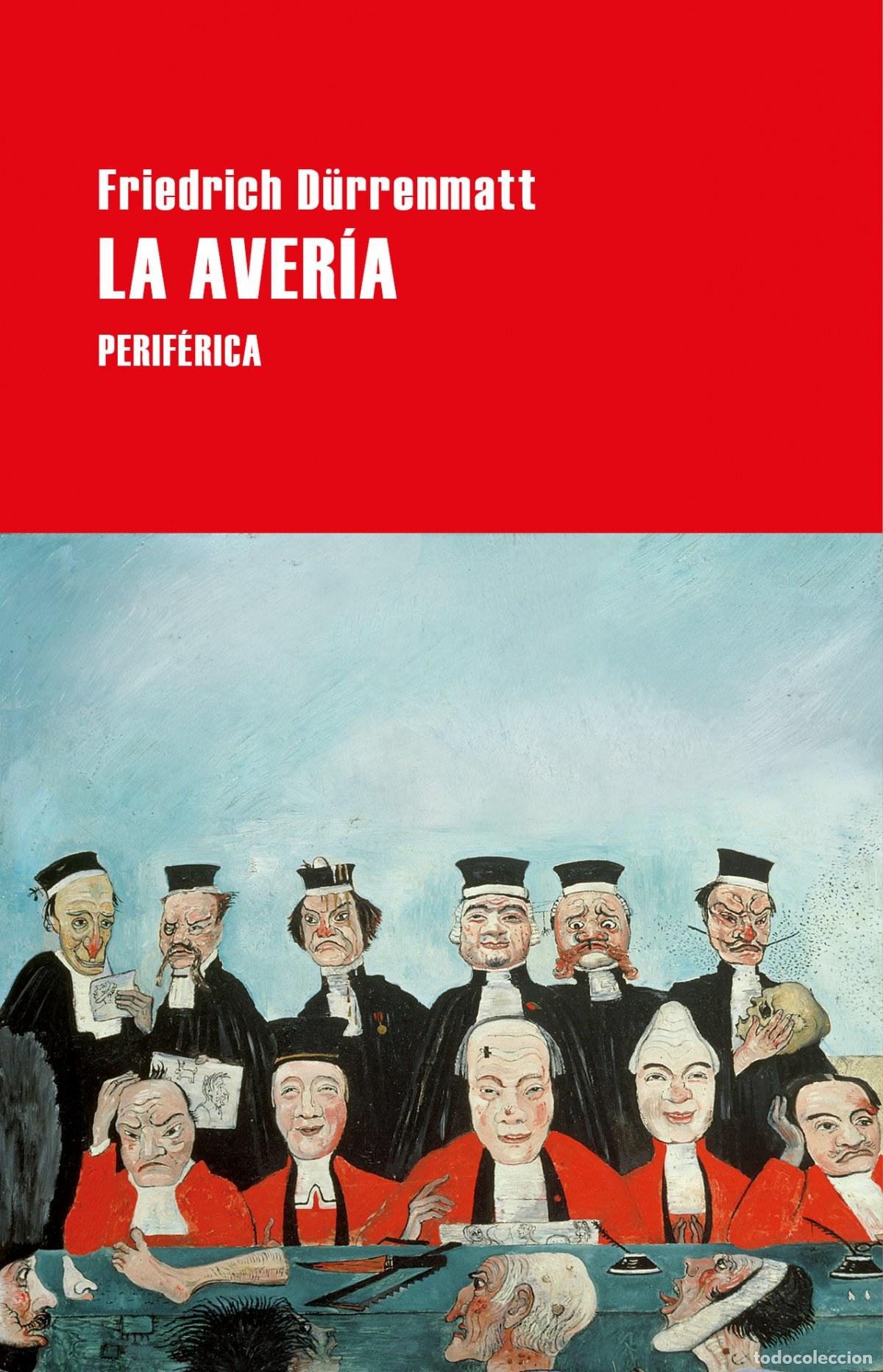 Libros: La aver&iacute;a - D&uuml;rrenmatt, Friedrich