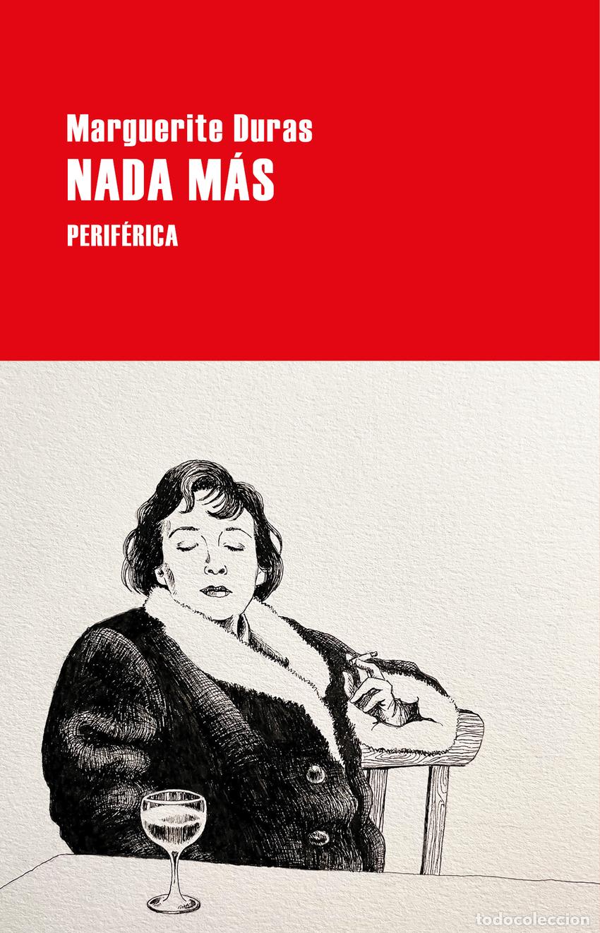 Livros em segunda m&atilde;o: Nada m&aacute;s - Duras, Marguerite