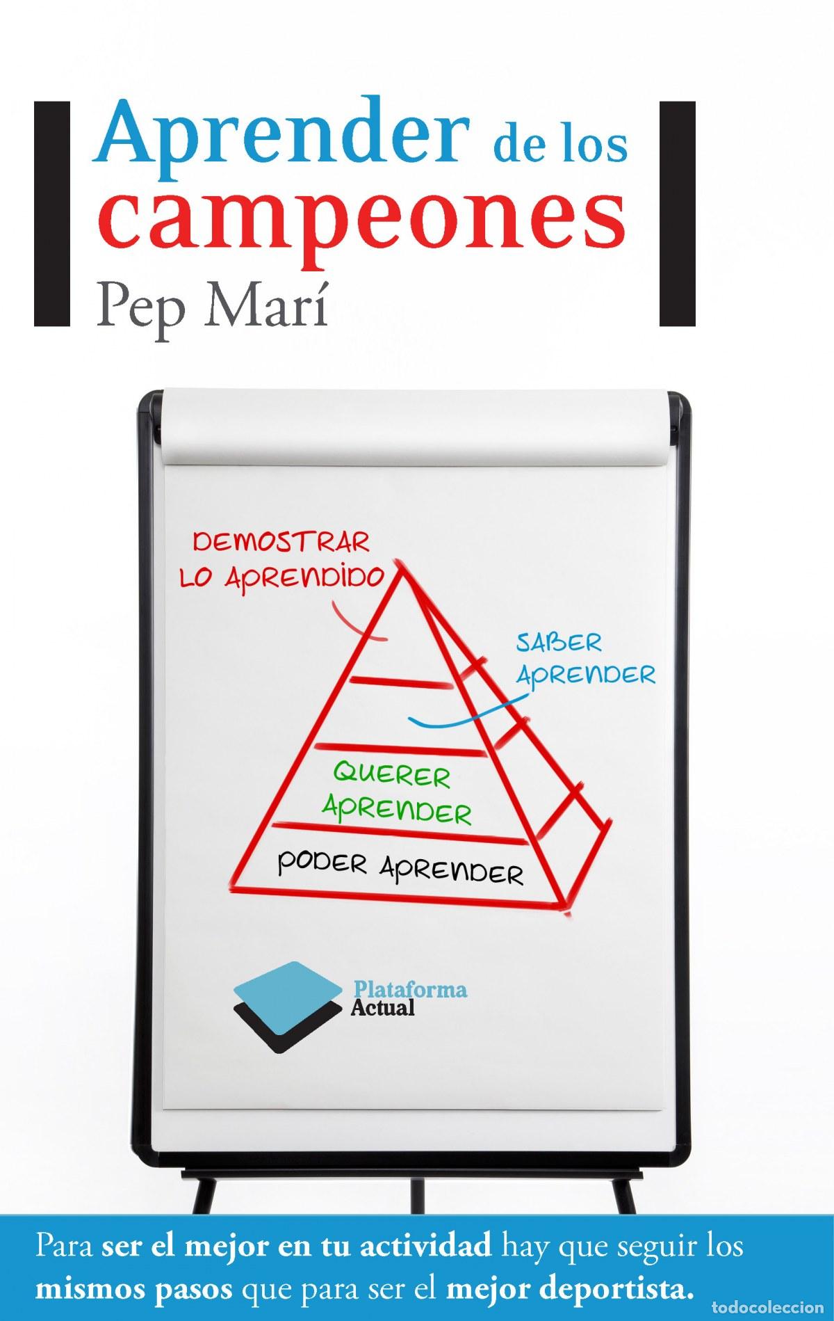 Libros: Aprender de los campeones - Mar&iacute; Cort&eacute;s, Pep - Foto 1