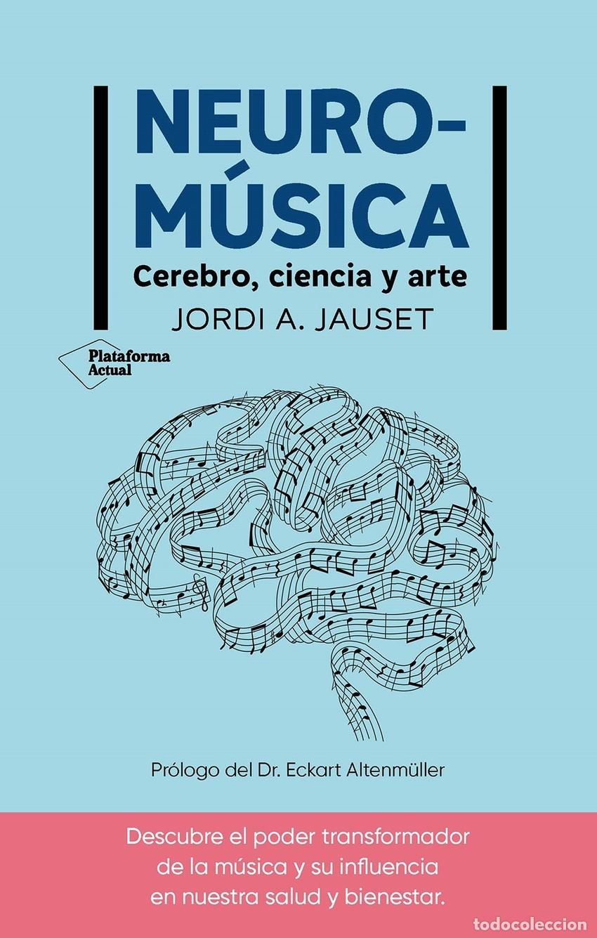B&uuml;cher: Neurom&uacute;sica - Jauset, Jordi A.