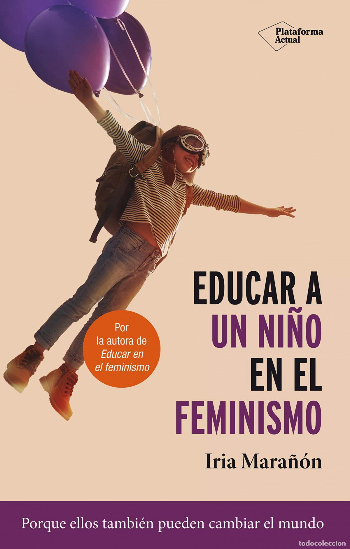 B&uuml;cher: Educar a un ni&ntilde;o en el feminismo - Mara&ntilde;&oacute;n, Iria