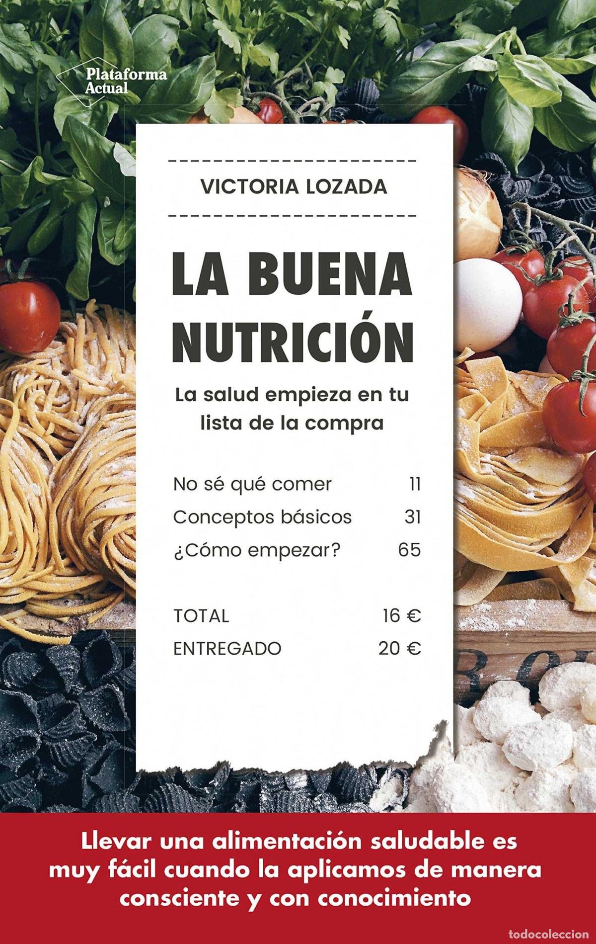 Libros: BUENA NUTRICI&Oacute;N - Lozada, Victoria - Foto 1