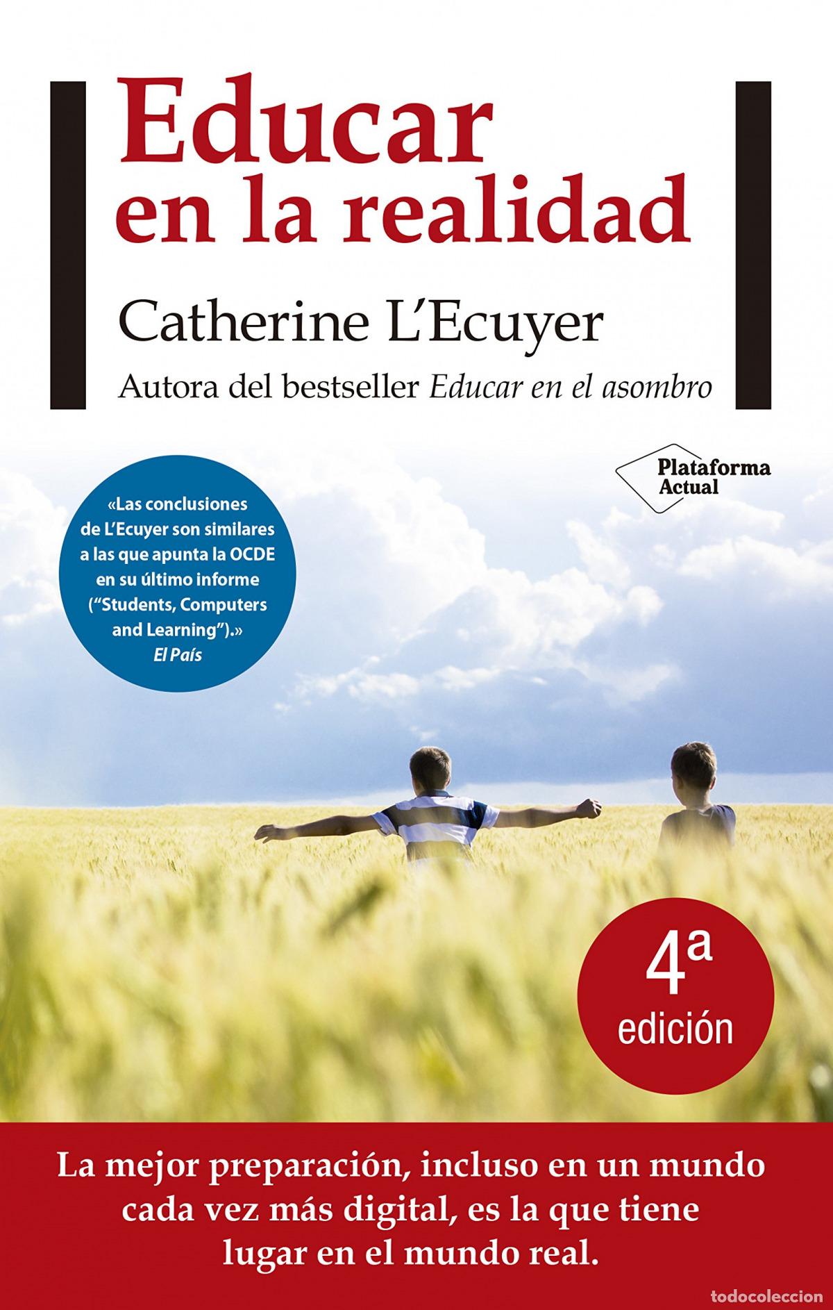 Libros: Educar en la realidad - L&acute;ecuyer, Catherine - Foto 1