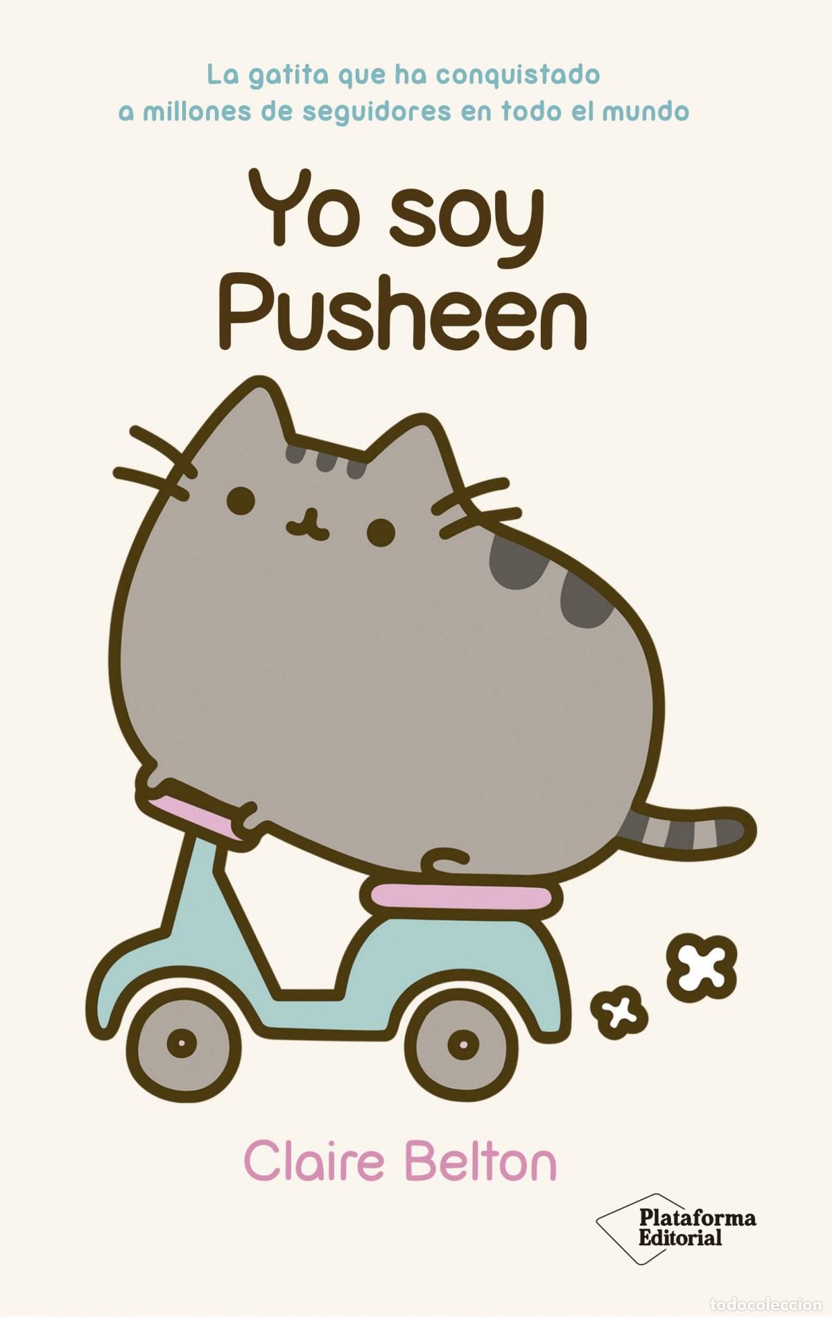 Libros: Yo soy pusheen - Belton, Claire - Foto 1