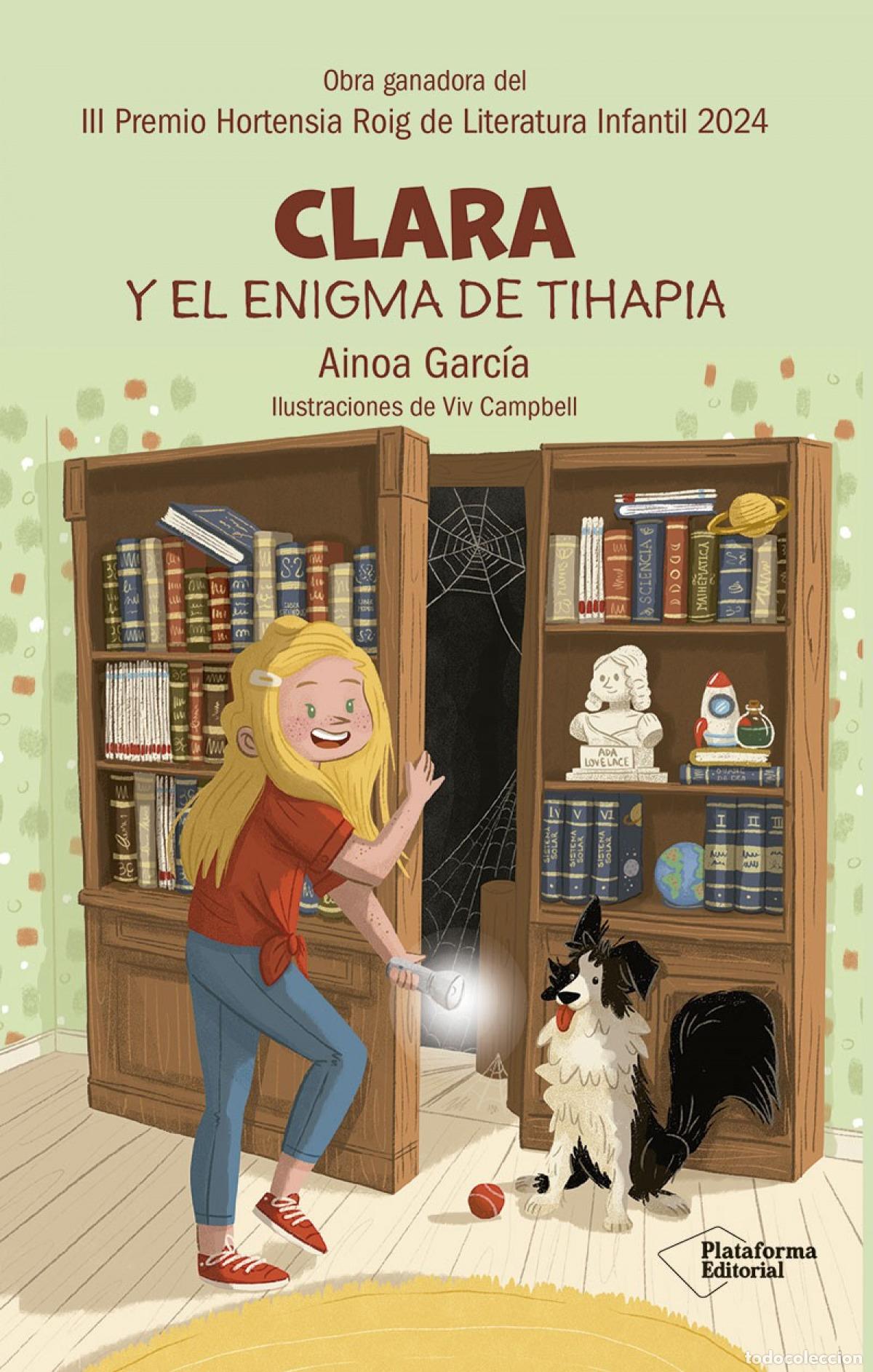 B&uuml;cher: Clara y el enigma de Tihapia - Garc&iacute;a, Ainoa