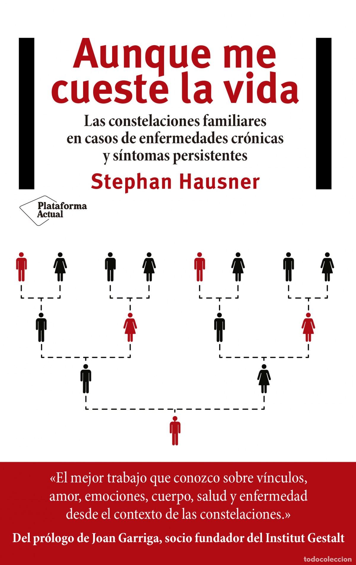 Libros: Aunque me cueste la vida - Hausner, Stephan