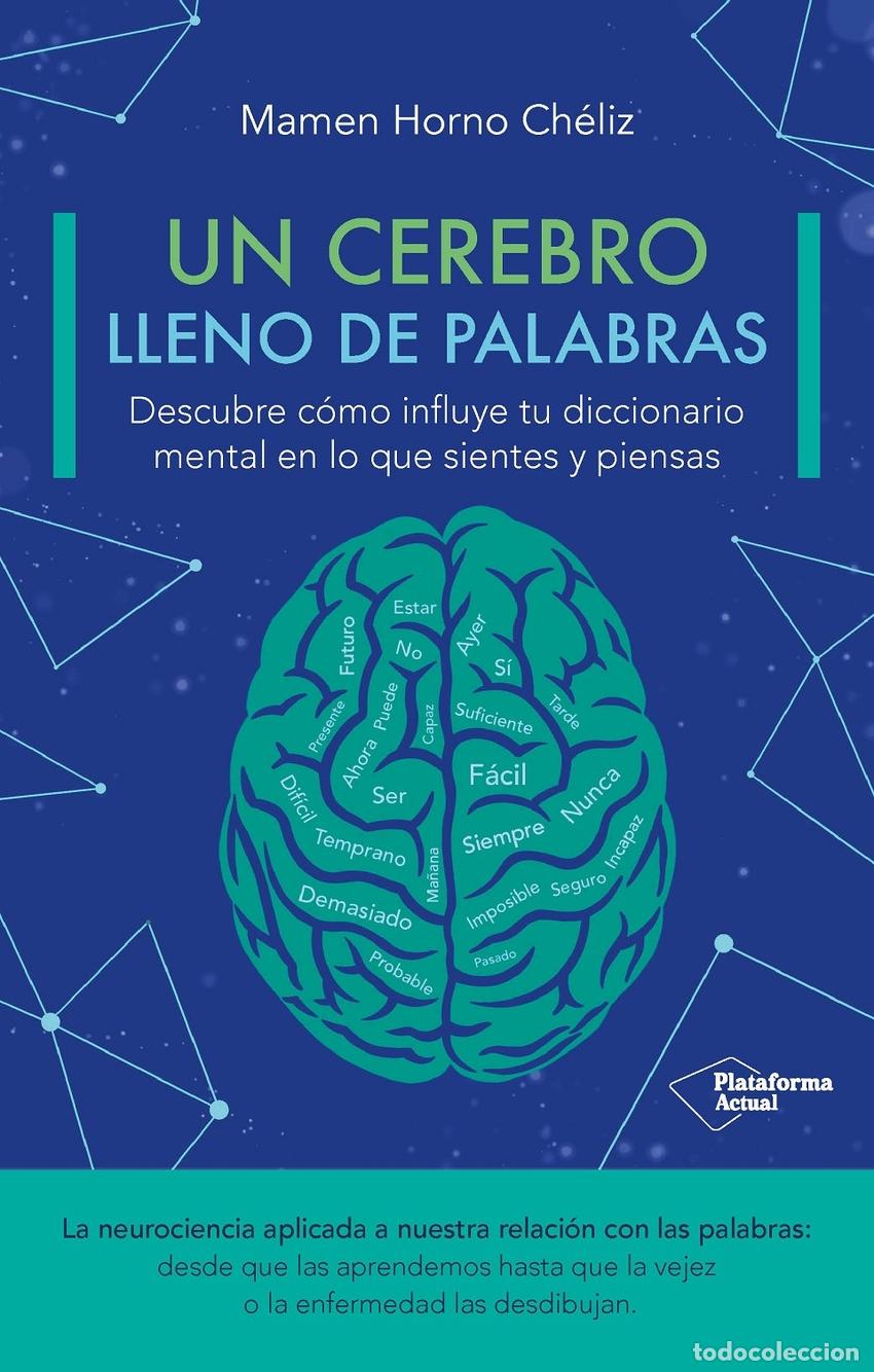 B&uuml;cher: Un cerebro lleno de palabras? - Horno Ch&eacute;liz, Mamen