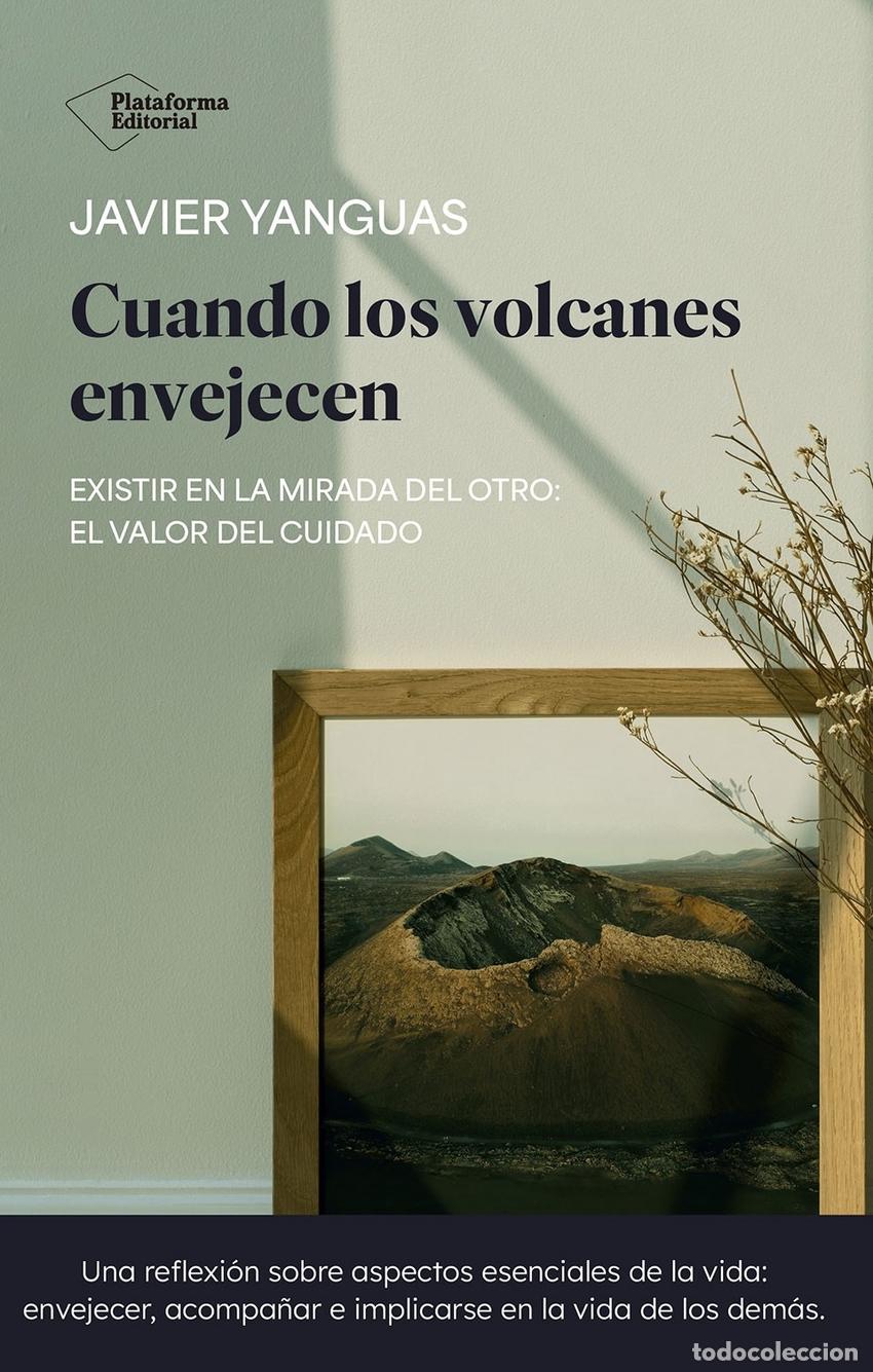 B&uuml;cher: Cuando los volcanes envejecen - Yanguas, Javier