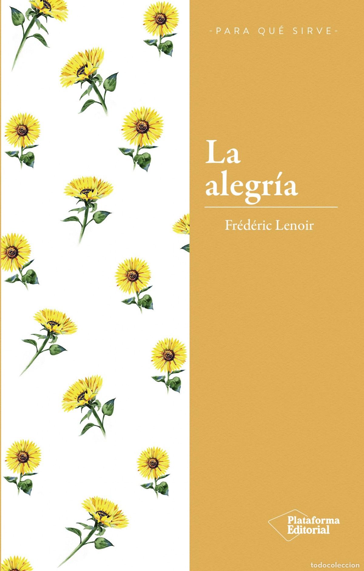 Libros: La Alegr&iacute;a - Lenoir, Fr&eacute;d&eacute;ric - Foto 1