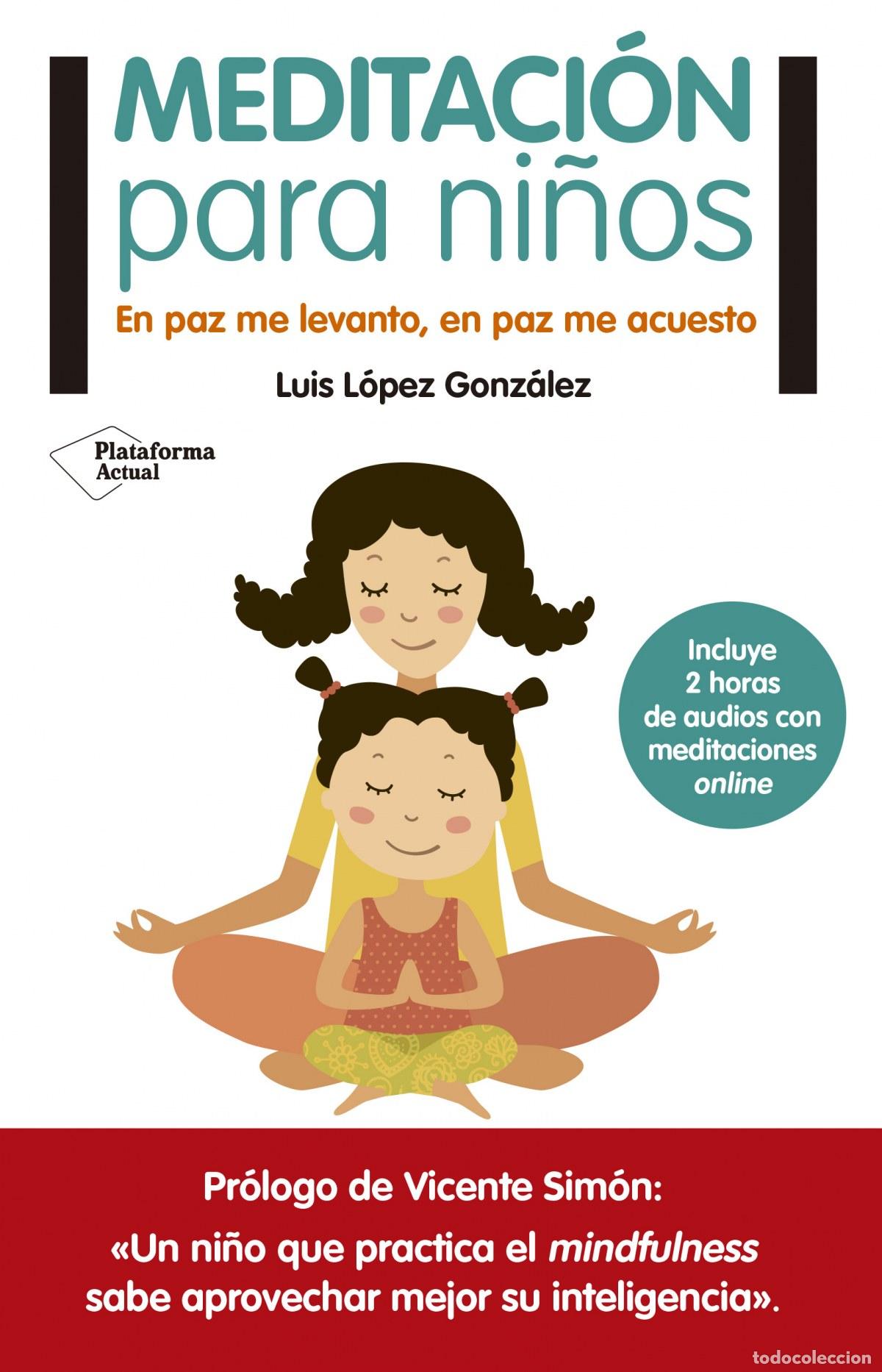 Libros: Meditaci&oacute;n para ni&ntilde;os - L&oacute;pez, Luis - Foto 1