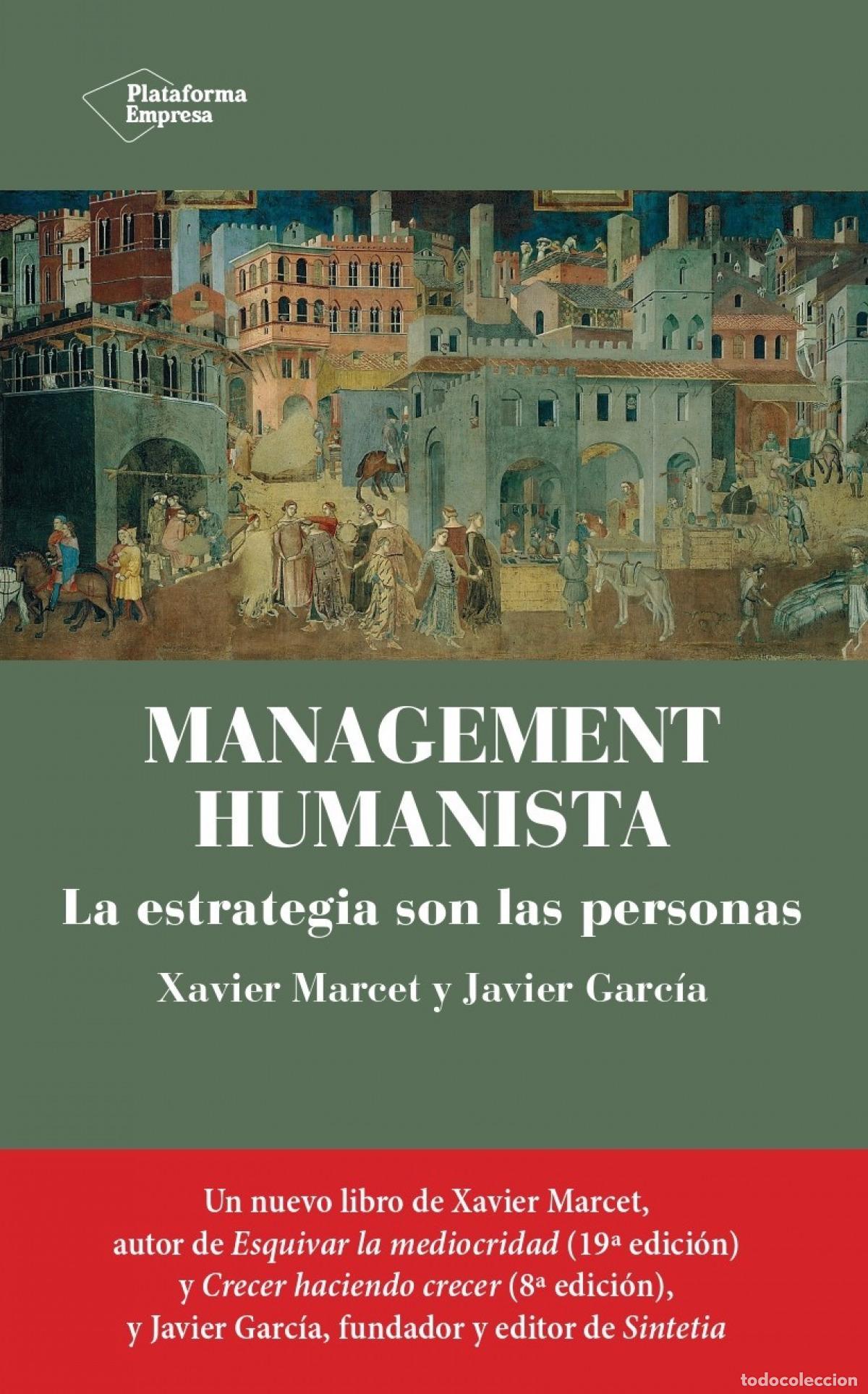 Libri di seconda mano: Management humanista - Marcet, Xavier